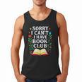 Sorry I Can't I Have Book Club Men Tank Top
