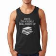 Sorry I'm All Booked Up Book Lover Librarian And Teacher Men Tank Top Sorry I'm All Booked Up Book Lover Librarian And Teacher Men Tank Top