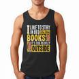 I Like To Stay In Bed And Read Books It's Too Peopley Outsid Men Tank Top I Like To Stay In Bed And Read Books It's Too Peopley Outsid Men Tank Top