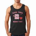 Valentines Day Book Read Your Heart Out Women Men Kids Men Tank Top Valentines Day Book Read Your Heart Out Women Men Kids Men Tank Top