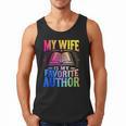 My Wife Is My Favorite Author Book Writer Writing Husband Men Tank Top