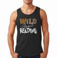 WILD ABOUT READING Reading Books Bookworm Library Day Men Tank Top
