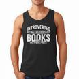 Women's Introverted But Willing To Discuss Books Men Tank Top