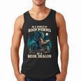 In a World Of Bookworms Be a Book Dragon Reading Men Tank Top In a World Of Bookworms Be a Book Dragon Reading Men Tank Top