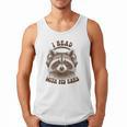 Audio Book Reader Book Lover Raccoon I Read With My Ears Men Tank Top