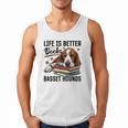 Basset Hound Dog Breed Life Is Better With Books And a For Men Women Girls Kids Men Tank Top