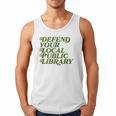 Defend Your Local Public Library For Book Lovers Men Tank Top Defend Your Local Public Library For Book Lovers Men Tank Top