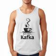 But First Kafka Coffee For Literature & Book Lovers Men Tank Top But First Kafka Coffee For Literature & Book Lovers Men Tank Top