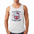 It's a Good Day To Read a Book Cute Cat Book Day Girls Boys Men Tank Top