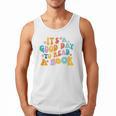It’s A Good Day To Read A Book Reading Bookworm Reader Men Tank Top