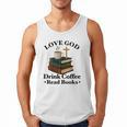 Love God Drink Coffee Read Books Lovers Jesus And Coffee Men Tank Top