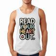 Read Your Heart Out Book Lover Quote Men Women Men Tank Top
