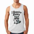 I Require Books Raccoon Reading For Book Lovers Men Tank Top