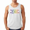 Women's Read Books Be Kind Stay Weird Book Lover Rainbow Men Tank Top