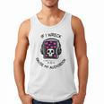 If I Wreck Pause My Audiobook Lover Reader Book-Club Women Men Tank Top If I Wreck Pause My Audiobook Lover Reader Book-Club Women Men Tank Top