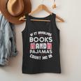 Books Pajamas Read Reading Book Librarian Women Girls Men Tank Top