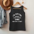 I'm Writing Someone's Future Favorite Book How Cool Is That Men Tank Top