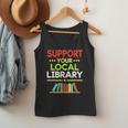 Support Your Local Library Librarian Reader Book Lover Men Tank Top