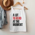 A Lot To Read At The Moment Reading Book Reader Nerd Men Tank Top A Lot To Read At The Moment Reading Book Reader Nerd Men Tank Top