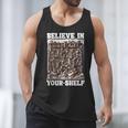 Believe In Your-Shelf Bookworm Book Shelf Reader Men Tank Top Believe In Your-Shelf Bookworm Book Shelf Reader Men Tank Top