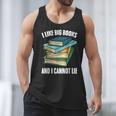 I Like Big Books And I Cannot Lie Book Reading Book Lover Men Tank Top