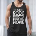 The Book Was Better Than The Movie Men Tank Top