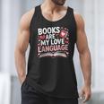 Books Are My Love Language Valentines Book Lover Teacher Men Tank Top Books Are My Love Language Valentines Book Lover Teacher Men Tank Top