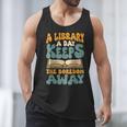 Borrow Books A Library A Day Keeps The Boredom Away Reading Men Tank Top