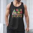 All Is Calm Said No Teacher Ever Book Christmas Tree Men Tank Top