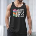 Be Careful Or You'Ll End Up In My Next Book Men Tank Top