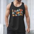 I Closed My Book To Be Here Book Lovers Library Reading Men Tank Top