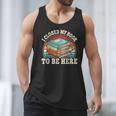 I Closed My Book To Be Here Reading Retro Bookworm Men Women Men Tank Top I Closed My Book To Be Here Reading Retro Bookworm Men Women Men Tank Top