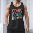 Comic Book Historian Vintage Comic Book Collector Men Tank Top Comic Book Historian Vintage Comic Book Collector Men Tank Top