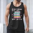 I Don't Always Read Smut Books Smutt Bookish Smutty Book Men Tank Top I Don't Always Read Smut Books Smutt Bookish Smutty Book Men Tank Top