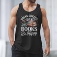 Drink Coffee Read Books Be Happy Vintage Book Reader Readers Men Tank Top