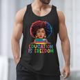 Education Is Freedom History Girl Women Book Lover Men Tank Top Education Is Freedom History Girl Women Book Lover Men Tank Top