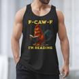 F-CAW-F I'm Reading Chicken Book Lover Introvert Meme Men Tank Top