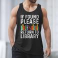 If Found Please Return To Library Book Lover Men Tank Top If Found Please Return To Library Book Lover Men Tank Top