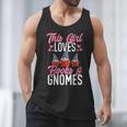 This Girl Loves Books And Gnomes Gardener Dwarf Garden Gnome Men Tank Top This Girl Loves Books And Gnomes Gardener Dwarf Garden Gnome Men Tank Top