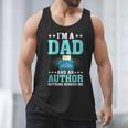 I'm A Dad And An Author Book Writer Father Men Tank Top