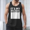 It's My Birthday Sign Boy Men Decoration Guestbook Men Tank Top It's My Birthday Sign Boy Men Decoration Guestbook Men Tank Top