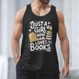 Just a Girl Who Loves Books Bookish Readers Book Lover Girls Men Tank Top Just a Girl Who Loves Books Bookish Readers Book Lover Girls Men Tank Top