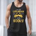 I Am Librarian Book Reader Library Book Reading Men Tank Top