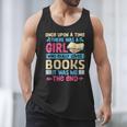 Once Upon A Time There Was A Girl Who Really Loved Books It Men Tank Top Once Upon A Time There Was A Girl Who Really Loved Books It Men Tank Top