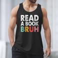 Read A Book Bruh Teacher Men Tank Top