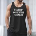 Read Books And Fight The Patriarchy Men Tank Top Read Books And Fight The Patriarchy Men Tank Top