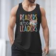 Readers Are Leaders Reading Book Lovers Teacher Women Kids Men Tank Top