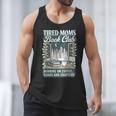 Retro Tired Moms Book Club Bookish Booktrovert Mother's Day Men Tank Top