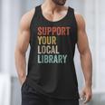 Support Your Local Library Books Bookaholic Teacher Bookworm Men Tank Top Support Your Local Library Books Bookaholic Teacher Bookworm Men Tank Top