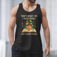 Thats What I Do I Read Books And I Know Things Reading Men Tank Top
